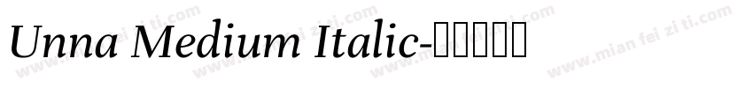 Unna Medium Italic字体转换